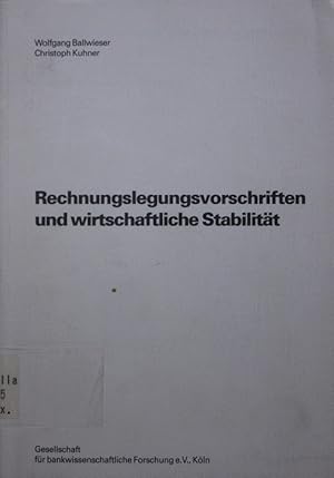 Bild des Verkufers fr Rechnungslegungsvorschriften und wirtschaftliche Stabilitt. zum Verkauf von Antiquariat Bookfarm