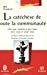 Seller image for La Catchse De Toute La Communaut : Vers Une Catchse Par Tous, Avec Tous Et Pour Tous for sale by RECYCLIVRE