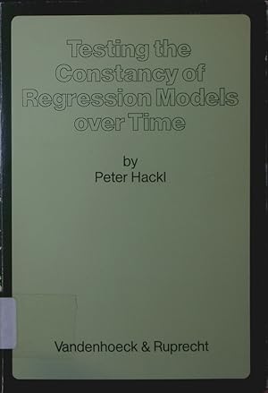 Immagine del venditore per Testing the constancy of regression models over time. venduto da Antiquariat Bookfarm