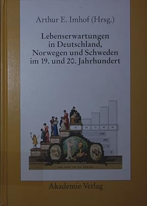 Image du vendeur pour Lebenserwartungen in Deutschland, Norwegen und Schweden im 19. und 20. Jahrhundert. mis en vente par Antiquariat Bookfarm