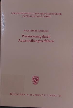 Bild des Verkufers fr Privatisierung durch Ausschreibungsverfahren. zum Verkauf von Antiquariat Bookfarm