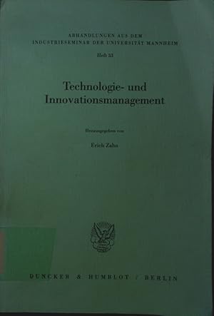 Imagen del vendedor de Technologie- und Innovationsmanagement. [Festgabe fr Gert v. Kortzfleisch zum 65. Geburtstag]. a la venta por Antiquariat Bookfarm