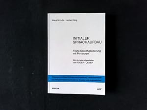 Bild des Verkufers fr Initialer Sprachaufbau: Frhe Sprechgliederung mit Fonatoren. (Wissenschaftliche Beitrge aus Forschung, Lehre und Praxis zur Rehabilitation behinderter Kinder und Jugendlicher). Frhe Sprechgliederung mit Fonatoren. zum Verkauf von Antiquariat Bookfarm