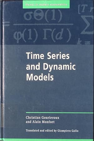 Image du vendeur pour Time series and dynamic models. mis en vente par Antiquariat Bookfarm