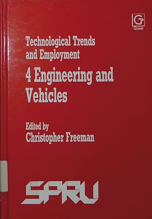 Bild des Verkufers fr Technological trends and employment. - 4. Engineering and vehicles. zum Verkauf von Antiquariat Bookfarm