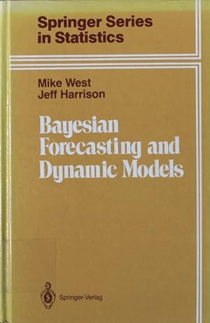 Seller image for Bayesian forecasting and dynamic models. for sale by Antiquariat Bookfarm