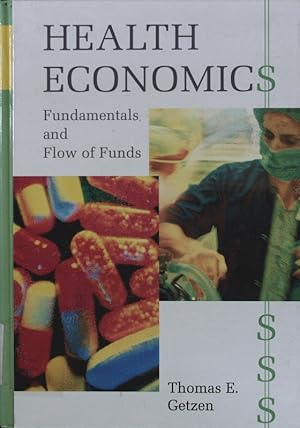 Immagine del venditore per Health economics. fundamentals and flow of funds. venduto da Antiquariat Bookfarm