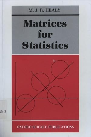Seller image for Matrices for statistics. for sale by Antiquariat Bookfarm