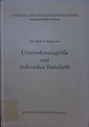 Bild des Verkufers fr Unternehmensgre und technischer Fortschritt. zum Verkauf von Antiquariat Bookfarm