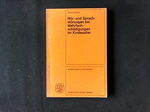 Immagine del venditore per Hr- und Sprachstrungen bei Mehrfachschdigungen im Kindesalter. venduto da Antiquariat Bookfarm