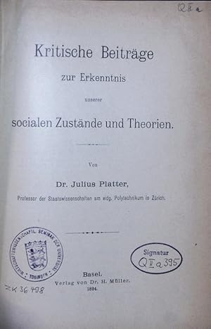 Seller image for Kritische Beitrge zur Erkenntnis unserer socialen Zustnde und Theorien. for sale by Antiquariat Bookfarm