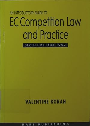 Imagen del vendedor de An introductory guide to EC competition law and practice. a la venta por Antiquariat Bookfarm