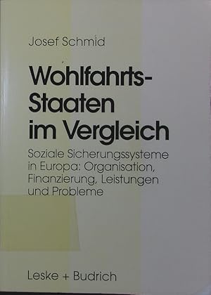 Seller image for Wohlfahrtsstaaten im Vergleich. soziale Sicherungssysteme in Europa. for sale by Antiquariat Bookfarm