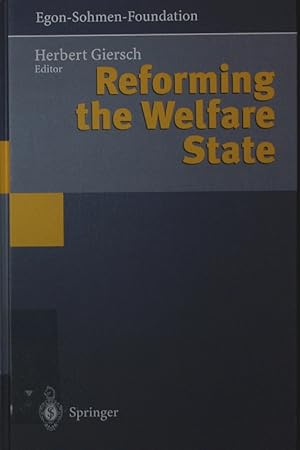 Bild des Verkufers fr Reforming the welfare state. with 18 tables. zum Verkauf von Antiquariat Bookfarm