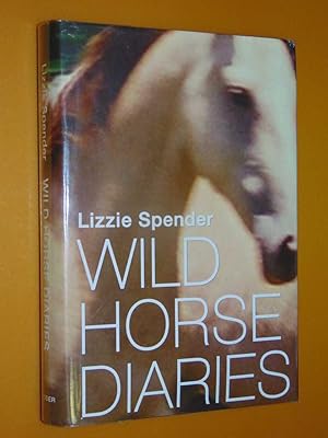 Immagine del venditore per Wild Horse Diaries venduto da Serendipitous Ink