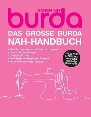 Seller image for Das groe burda Nh-Handbuch : Nhen mit burda for sale by AHA-BUCH GmbH