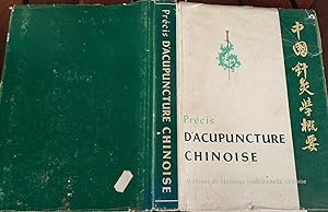 Precis . D'acupuncture chinoise. Academie de medecine traditionnelle chinoise