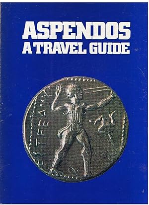 Seller image for Aspendos - a travel guide for sale by Joie de Livre