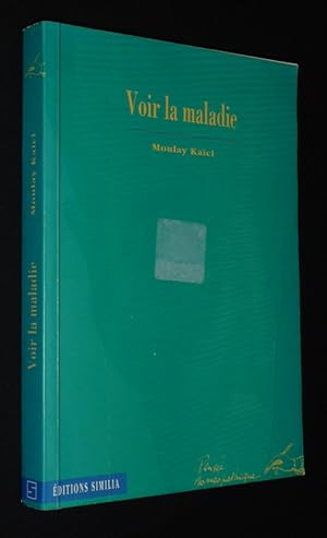 Image du vendeur pour Voir la maladie mis en vente par Abraxas-libris