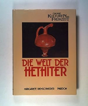 Seller image for Die Welt der Hethiter. Kulturen der Frühzeit. for sale by ANTIQUARIAT Franke BRUDDENBOOKS