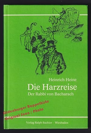 Imagen del vendedor de Die Harzreise 1824 ; Der Rabbi von Bacherach (1979) - Heine, Heinrich a la venta por Oldenburger Rappelkiste