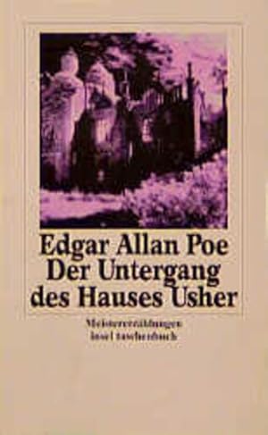 Imagen del vendedor de Der Untergang des Hauses Usher: Meistererzhlungen (insel taschenbuch) a la venta por Gerald Wollermann