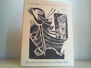 Imagen del vendedor de Noah und seine Kinder. Stefan Andres. Mit 16 Holzschn. von Hansen-Bahia a la venta por Antiquariat im Schloss