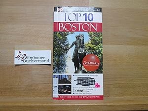 Imagen del vendedor de Top 10 Boston. Patricia Harris ; David Lyon ; Jonathan Schultz. [bers. Annika Schroeter] / Dorling Kindersley Top 10; Ein Dorling-Kindersley-Buch a la venta por Antiquariat im Kaiserviertel | Wimbauer Buchversand