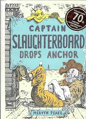 Seller image for Captain Slaughterboard Drops Anchor (70th anniversary edition) for sale by Elizabeth's Bookshops