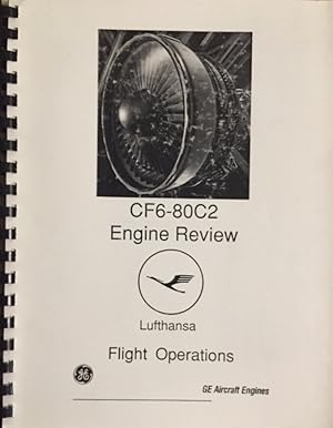 CF6-80C2 Engine Review Lufthansa Flight Operations