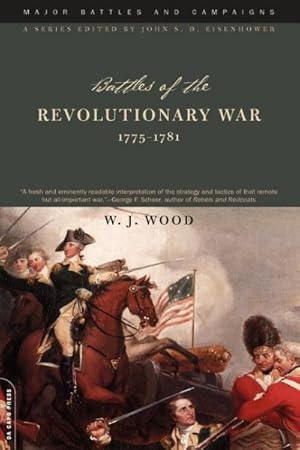 Seller image for Battles of the Revolutionary War : 1775-1781 for sale by GreatBookPrices