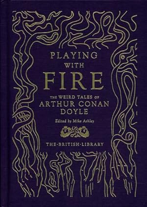 Imagen del vendedor de Playing With Fire : The Weird Tales of Arthur Conan Doyle a la venta por GreatBookPricesUK