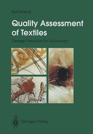 Quality assessment of textiles : damage detection by microscopy.