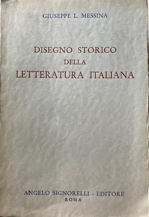 Seller image for DISEGNO STORICO DELLA LETTERATURA ITALIANA for sale by CivicoNet, Libreria Virtuale