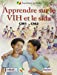 Seller image for Apprendre sur le vih et le sida cm1 cm2 [No Binding ] for sale by booksXpress