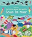 Image du vendeur pour Sous la mer - Activités pour les petits Broché mis en vente par booksXpress