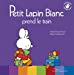 Seller image for Petit Lapin Blanc prend le train [FRENCH LANGUAGE - No Binding ] for sale by booksXpress