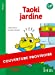 Bild des Verkufers fr Taoki et compagnie CP - Taoki jardine - Album - Edition 2020 [FRENCH LANGUAGE - No Binding ] zum Verkauf von booksXpress