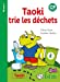 Bild des Verkufers fr Taoki trie les déchets Niveau 1 - Album - Edition 2021 [FRENCH LANGUAGE - No Binding ] zum Verkauf von booksXpress