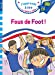 Image du vendeur pour Sami et Julie CP Niveau 3 Fous de foot ! [FRENCH LANGUAGE - No Binding ] mis en vente par booksXpress