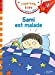 Bild des Verkufers fr Sami et Julie CP Niveau 1 Sami est malade [FRENCH LANGUAGE - No Binding ] zum Verkauf von booksXpress