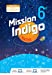 Imagen del vendedor de Mission Indigo 6e - Livre élève - Ed. 2021 [FRENCH LANGUAGE - No Binding ] a la venta por booksXpress