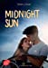 Seller image for MIDNIGHT SUN [FRENCH LANGUAGE - No Binding ] for sale by booksXpress