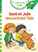 Image du vendeur pour Sami et Julie CP niveau 2 - Sami et Julie rencontrent Tobi [FRENCH LANGUAGE] Poche mis en vente par booksXpress