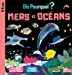 Image du vendeur pour Dis pourquoi mers et océans [FRENCH LANGUAGE - No Binding ] mis en vente par booksXpress