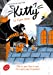Bild des Verkufers fr Kitty - Tome 2 - Le Tigre Doré [FRENCH LANGUAGE - No Binding ] zum Verkauf von booksXpress