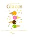 Image du vendeur pour Le grand livre des Glaces: Plus de 110 recettes glaces et desserts glacés gourmands ! [FRENCH LANGUAGE - No Binding ] mis en vente par booksXpress