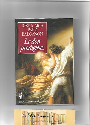 Seller image for Le don prodigieux for sale by La Petite Bouquinerie