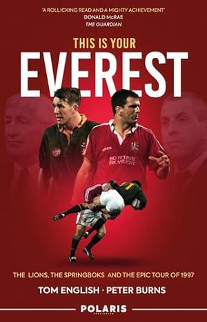 Seller image for This Is Your Everest: The Lions, the Springboks and the Epic Tour of 1997 [Relié ] for sale by booksXpress