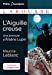 Image du vendeur pour L'Aiguille creuse [FRENCH LANGUAGE - No Binding ] mis en vente par booksXpress